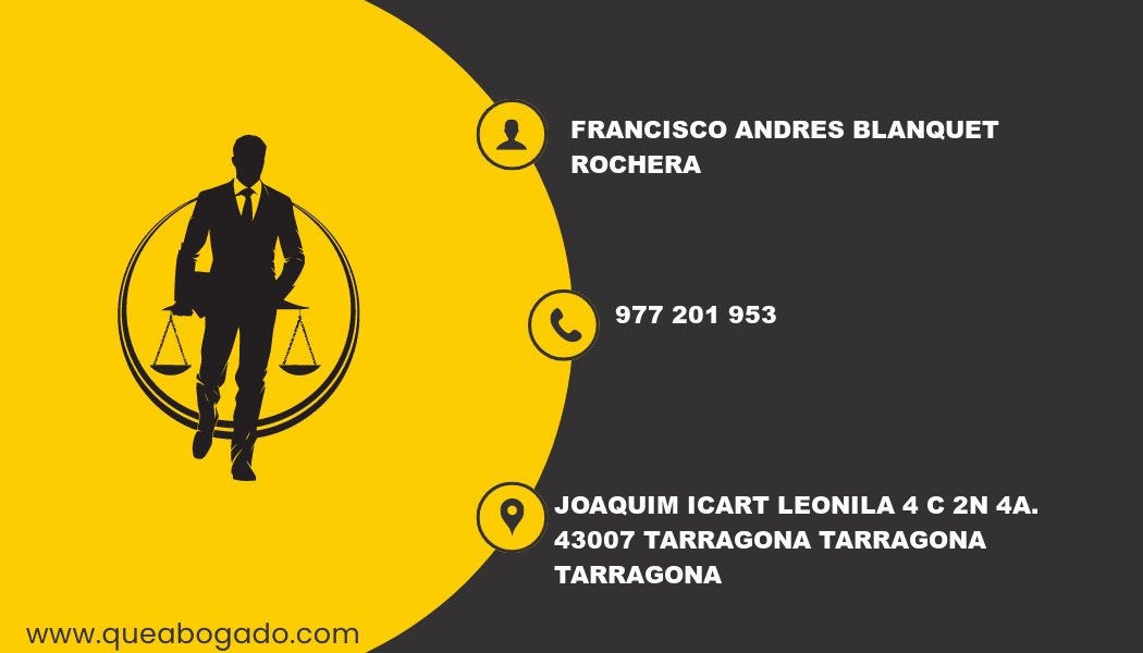 abogado Francisco Andres Blanquet Rochera (Tarragona)