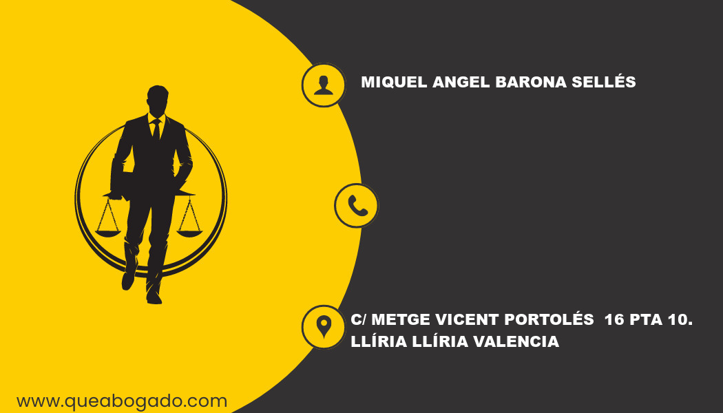 abogado Miquel Angel Barona Sellés (Llíria)